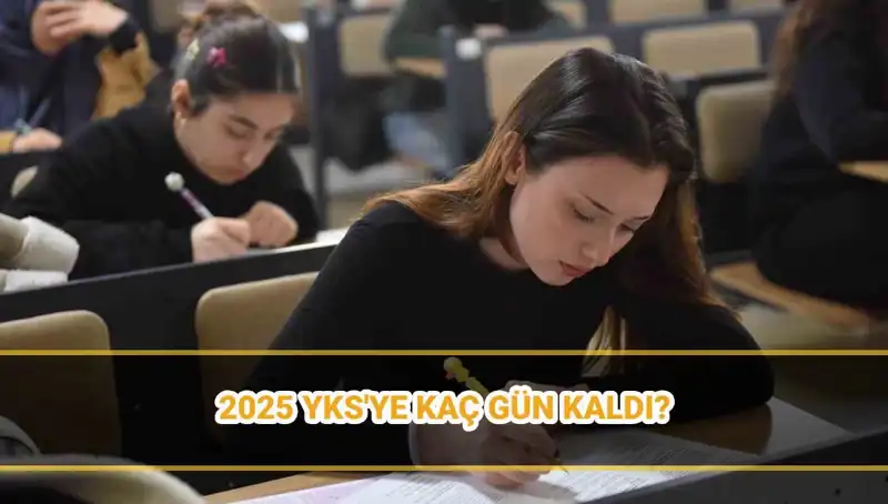 2025 YKS Tarihleri ve Sınav Giriş Belgeleri için Geri Sayım Başladı!