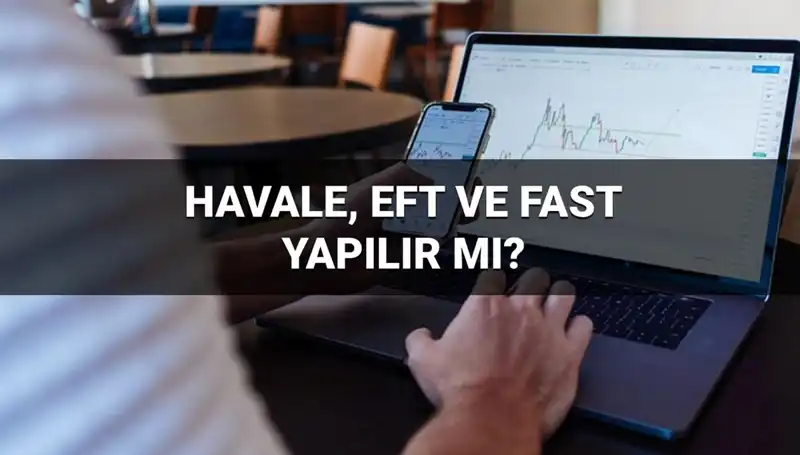 Bayramda Havale, EFT ve FAST İşlemleri: Neler Olacak?