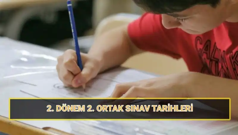2025 MEB İkinci Ortak Sınav Tarihleri: Öğrenciler İçin Kritik Bilgiler