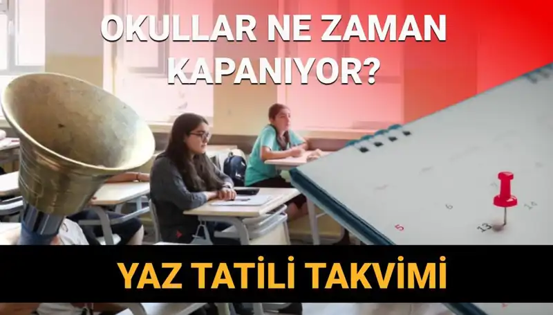 Okullar Bu Yıl Erken Kapanıyor Mu? Öğrencileri Bekleyen Yenilikler!