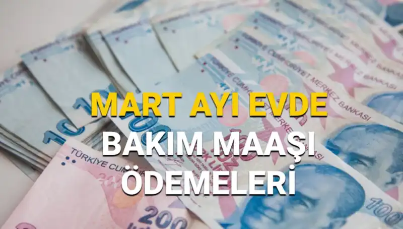 Mart 2025 Evde Bakım Maaşı: Sorgulama ve Yatma Tarihleri